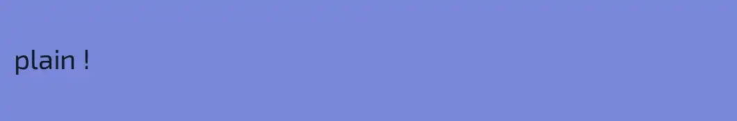 plain !